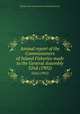 Annual report of the Commissioners of Inland Fisheries made to the General Assembly. 32nd (1902), Rhode Island. Commissioners of Inland Fisheries 