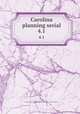 Carolina planning serial. 4.1, University of North Carolina at Chapel Hill. Dept. of City and Regional Planning 