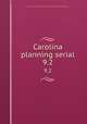 Carolina planning serial. 9.2, University of North Carolina at Chapel Hill. Dept. of City and Regional Planning 