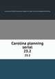 Carolina planning serial. 23.2, University of North Carolina at Chapel Hill. Dept. of City and Regional Planning 