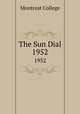 The Sun Dial. 1952, Montreat College 