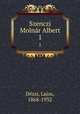 Szenczi Molnr Albert. 1, 