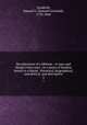 Recollections of a lifetime : or men and things I have seen ; in a series of familiar letters to a friend ; historical, biographical, anecdotical, and descriptive. 2, Goodrich, Samuel G. (Samuel Griswold), 1793-1860 