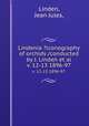 Lindenia ?iconography of orchids /conducted by J. Linden et al.. v. 12-13 1896-97, Linden, Jean Jules, 