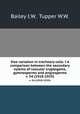Size variation in tracheary cells. I A comparison between the secondary xylems of vascular cryptogams, gymnosperms and angiosperms.. v. 54 (1918-1919), Bailey I.W. Tupper W.W. 