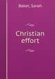 Christian effort, Baker, Sarah 