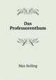 Das Professorenthum, Max Seiling 