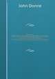 Pseudo-martyr. Wherein out of certaine propositions and gradations, this conclusionis evicted. That those which are of the Romane religion in this Kingdome, may and ought to take the oath of allegiance, Donne John 