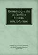 Gnalogie de la famille Filteau microforme, 