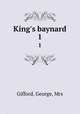 King`s baynard. 1, Gifford, George, Mrs 