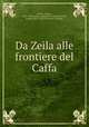Da Zeila alle frontiere del Caffa, 