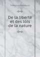 De la libert et des lois de la nature, 