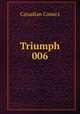 Triumph 006, Canadian Comics 