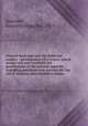 Natural food and care for child and mother : presentation of a system which makes safe and healthful the gratification of the natural appetite, including questions and answers for the aid of mothers and children`s nurses, Rummler, Susan(Harding),Mrs.,1874- 