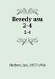 Besedy asu. 2-4, Herben, Jan, 1857-1936 