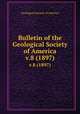 Bulletin of the Geological Society of America. v.8 (1897), Geological Society of America 