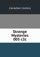 Strange Mysteries 005 c2c, Canadian Comics 