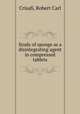 Study of sponge as a disintegrating agent in compressed tablets, Crisafi, Robert Carl 