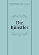 Die Knstler, Friedrich Schiller, Johann Imelmann 