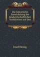 Die historische Entwickelung der landwirtschaftlichen Verhltnisse auf den ., Josef Heisig 