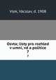 Osvta; listy pro rozhled v umn, vd a politice. 7, 