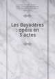 Les Bayadres : opra en 3 actes, 