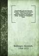 Cinq decades, qui sont cinqvante sermons . Contenans les principavx poincts & lieux communs de la religion chrestienne, nouuellement reueus & corrigez sur l`exemplaire Latin, Bullinger, Heinrich, 1504-1575 