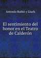El sentimiento del honor en el Teatro de Caldern, 