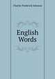 English Words, Charles Frederick Johnson 