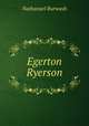 Egerton Ryerson, N. Burwash 
