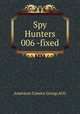 Spy Hunters 006 -fixed, American Comics Group/ACG 