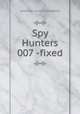Spy Hunters 007 -fixed, American Comics Group/ACG 