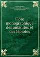 Flore monographique des amanites et des lpiotes, 