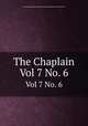 The Chaplain. Vol 7 No. 6, General Commission on Chaplains and Armed Forces Personnel. 