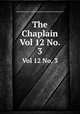 The Chaplain. Vol 12 No. 3, General Commission on Chaplains and Armed Forces Personnel. 