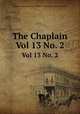 The Chaplain. Vol 13 No. 2, General Commission on Chaplains and Armed Forces Personnel. 