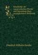 Geschichte der macaronischen Poesie, und Sammlung ihrer vorzglichsten Denkmale., Friedrich Wilhelm Genthe 