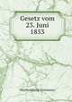 Gesetz vom 23. Juni 1853, 