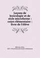 Leons de lexicologie et de style microforme : cours lmentaire : livre de l`lve, 