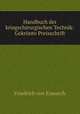 Handbuch der kriegschirurgischen Technik: Gekrnte Preisschrift, Friedrich von Esmarch 