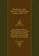 Latin reader microform : containing tables of nouns and verbs, syntax rules and the Nepos and Caesar selections prescribed for matriculation in the University of Toronto, Henderson, John, 1845 or 6-1932,Fletcher, J. (John), 1850-1917 