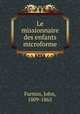 Le missionnaire des enfants microforme, Furniss, John, 1809-1865 