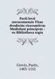 Pavli Iovii novocomensis Vitae dvodecim vicecomitvm Mediolani principvm : ex Bibliotheca regia, Giovio, Paolo, 1483-1552 