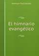 El himnario evanglico, American Tract Society 