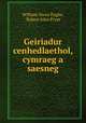 Geiriadur cenhedlaethol, cymraeg a saesneg, William Owen Pughe, Robert John Pryse 