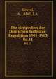 Die cirripedian der Deutschen Sudpolar-Expedition 1901-1903.. Bd.11, Gruvel, A. Abel,,J.A. 
