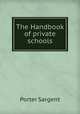 The Handbook of private schools, Porter Sargent 