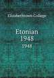 Etonian. 1948, Elizabethtown College 