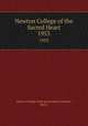 Newton College of the Sacred Heart. 1953, Newton College of the Sacred Heart (Newton, Mass.) 