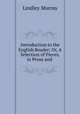 Introduction to the English Reader; Or, A Selection of Pieces, in Prose and ., Murray, Lindley 